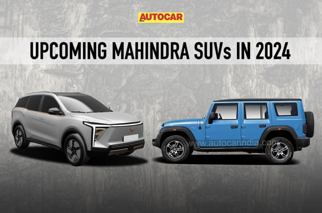 Mahindra lines-up six SUVs for 2024